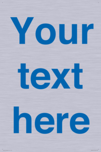 Custom blank information sign. Blue text, plain background